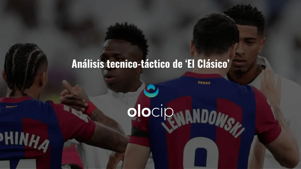 Análisis completo del próximo Clásico entre el Real Madrid y el Barcelona filetype:webp
